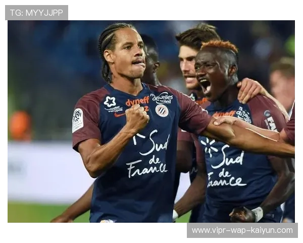 法甲:蒙彼利埃1-1平斯特拉斯堡,激烈对抗战况胶着,蒙彼利埃球员名单 法甲:蒙彼利埃1-1平斯特拉斯堡,激烈对抗战况胶着,蒙彼利埃球员名单